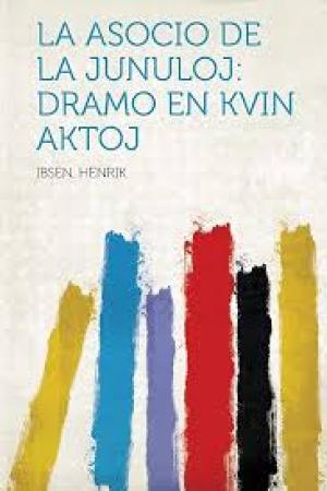 La Asocio de la Junuloj Dramo en kvin aktoj